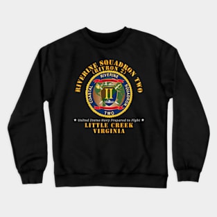 Coastal Riverine Squadron II - Little Creek VA Crewneck Sweatshirt